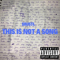 this is not a song [RAW]