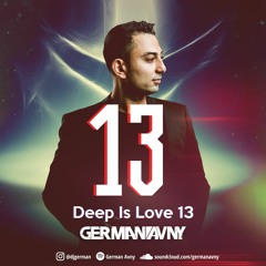 German Avny - Deep Is Love #13