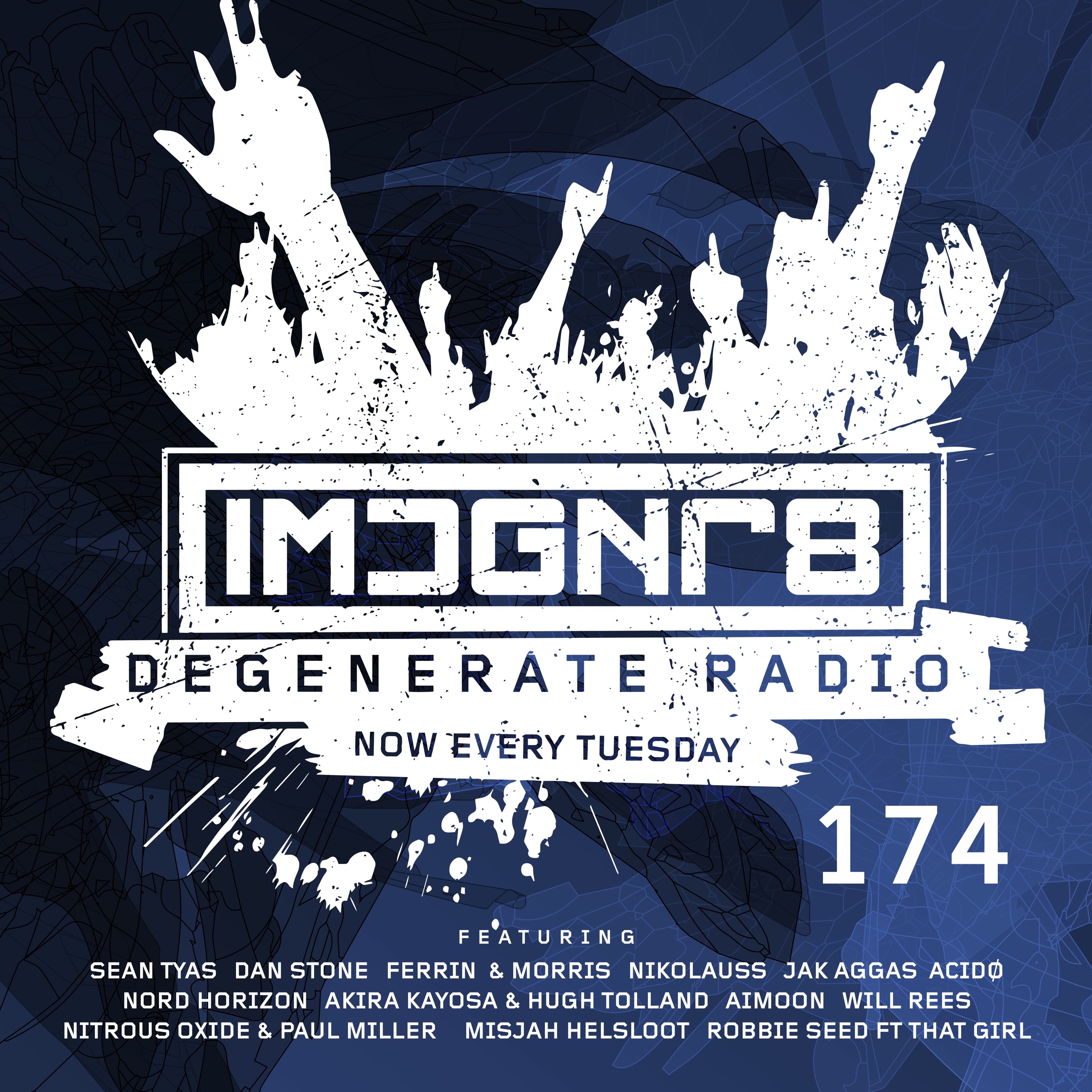 Sean Tyas pres. Degenerate Radio