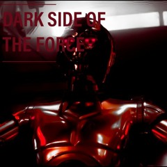 Dark Side of the Force