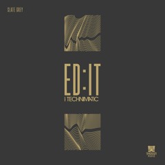 Ed:it & Technimatic - Slate Grey