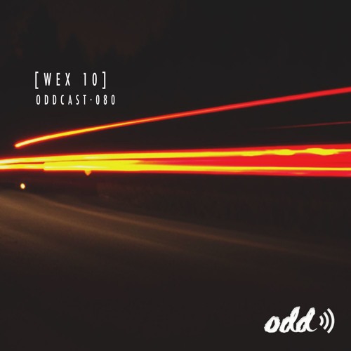 Oddcast 080  [ Wex 10 ]