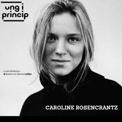 Släpp "duktig flicka syndromet" och hitta din väg med Caroline Rosencrantz