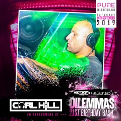 Dj Carl Hill - Dilemma 21st birthday promo