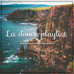 La douce Playlist - Mixtape #16 (APHn Mix)