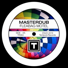 Fleabag Motel (Original Mix) [Tempora Records] TEASER