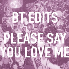 Please Say You ♥ Me (Rework)