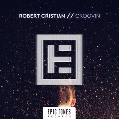 Robert Cristian - Groovin