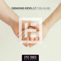 Diemond Kevs - You & Me