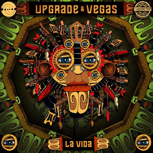 Upgrade & Vegas - La Vida