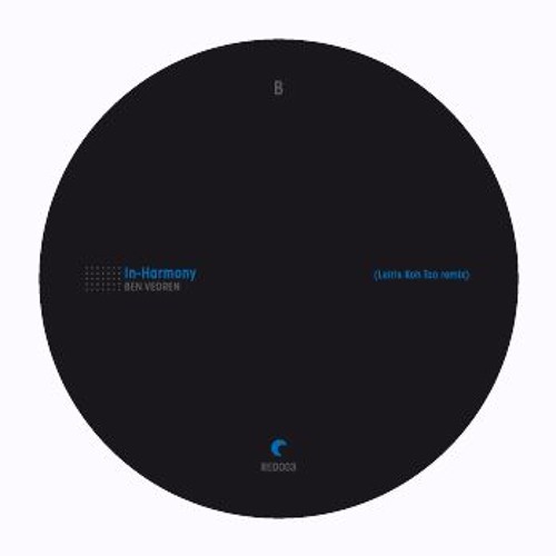 Ben Vedren  In Harmony Leiris Remix Reduce 003 b