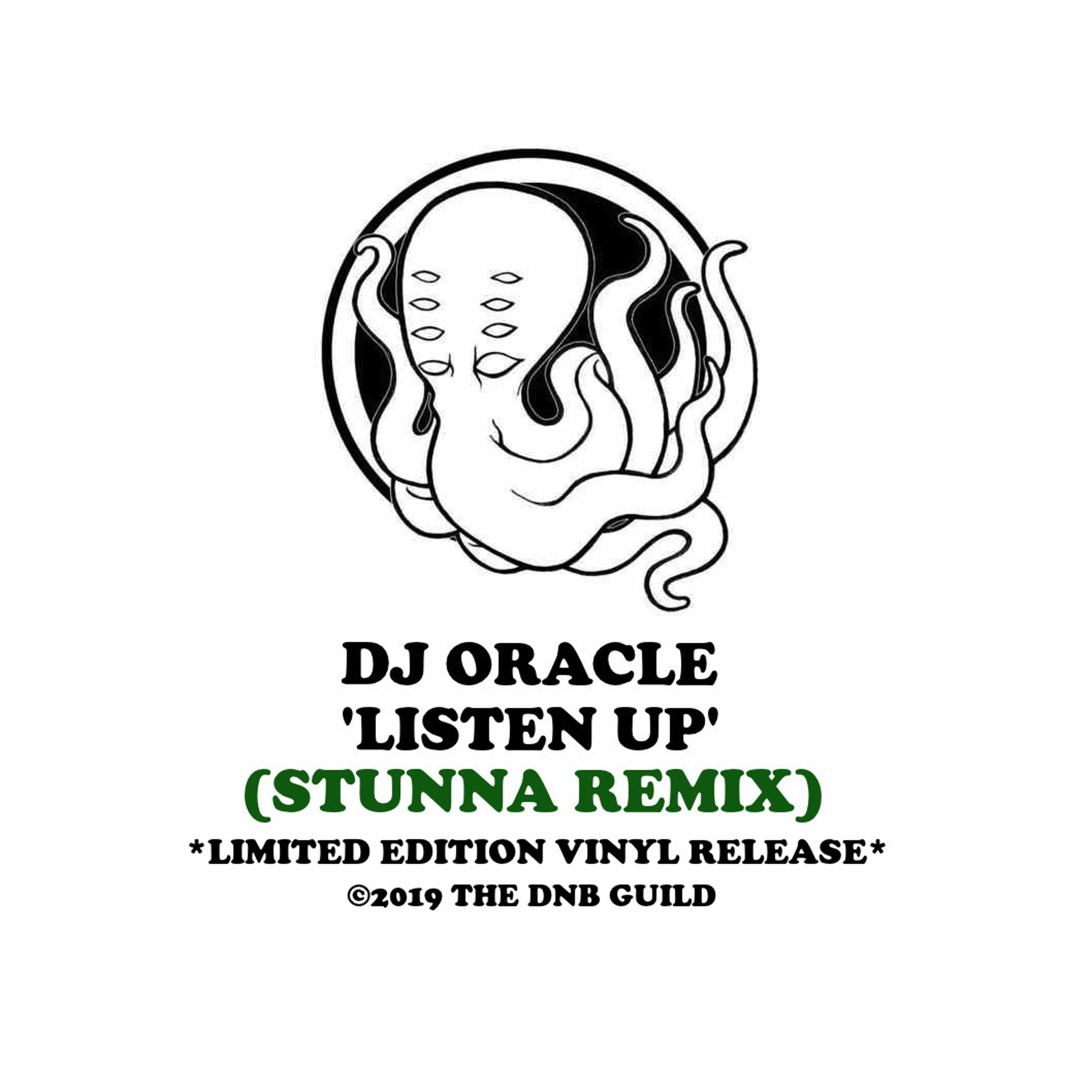 DJ ORACLE - LISTEN UP (STUNNA REMIX) [THE DNB GUILD] clip *OUT NOW* episode artwork
