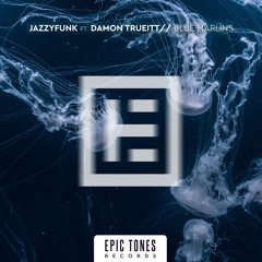 JazzyFunk - Blue Marlins feat. Damon Trueitt