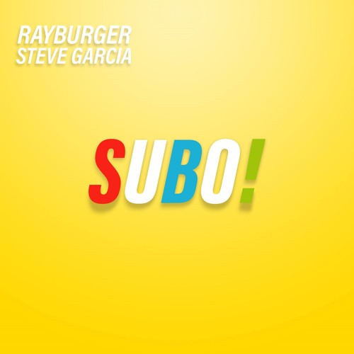 RayBurger - Subo (feat. Steve Garcia) [BACHATA TRAP] 🌴⚡️