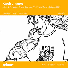 Kush Jones with G Frequent (Juke Bounce Werk) & Fury (College Hill) - 03 September 2019