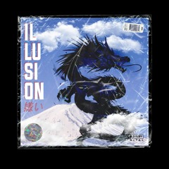 Illusion