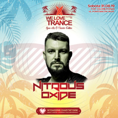 Nitrous Oxide live @ We Love Trance CE 034(31-08-2019 Fort Colomb, Poznan)