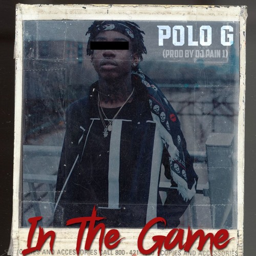 Polo G - In The Game (Prod. By DJ Pain 1)