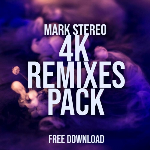 4K PACK - MARK STEREO