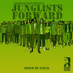 Junglists Forward (PROMO MIX BY FLECK)