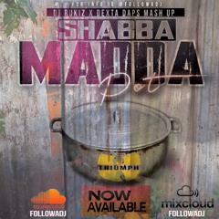 SHABBA MADDA POT (RUKIZ WU MIX )