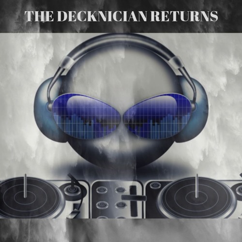 The Decknician Returns 2019
