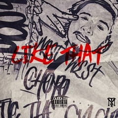 CHAPO - LIKE THAT
