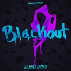 Blackout (Prod. by GHXST)