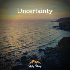Nicky Havey - Uncertainty