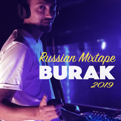 Dj Burak - Russian Mixtape