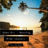 Download Video: Sean Rii - Morning Ride Cover (Fiji Veikoso)