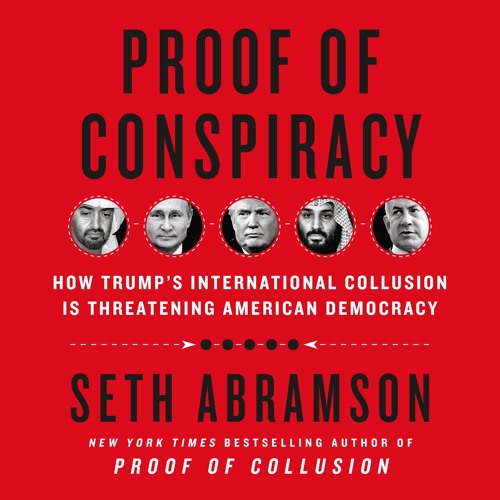 Proof of Conspiracy by Seth Abramson, audiobook excerpt