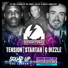 Spartanz @ Squad Up ~ The Launch