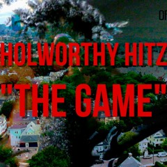 Holworthy Hitz - The Game (Prod. illWillBeatz)