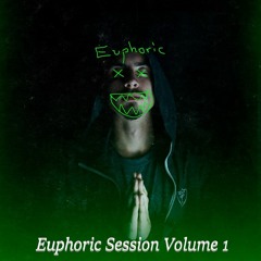 Euphoric Sessions #01