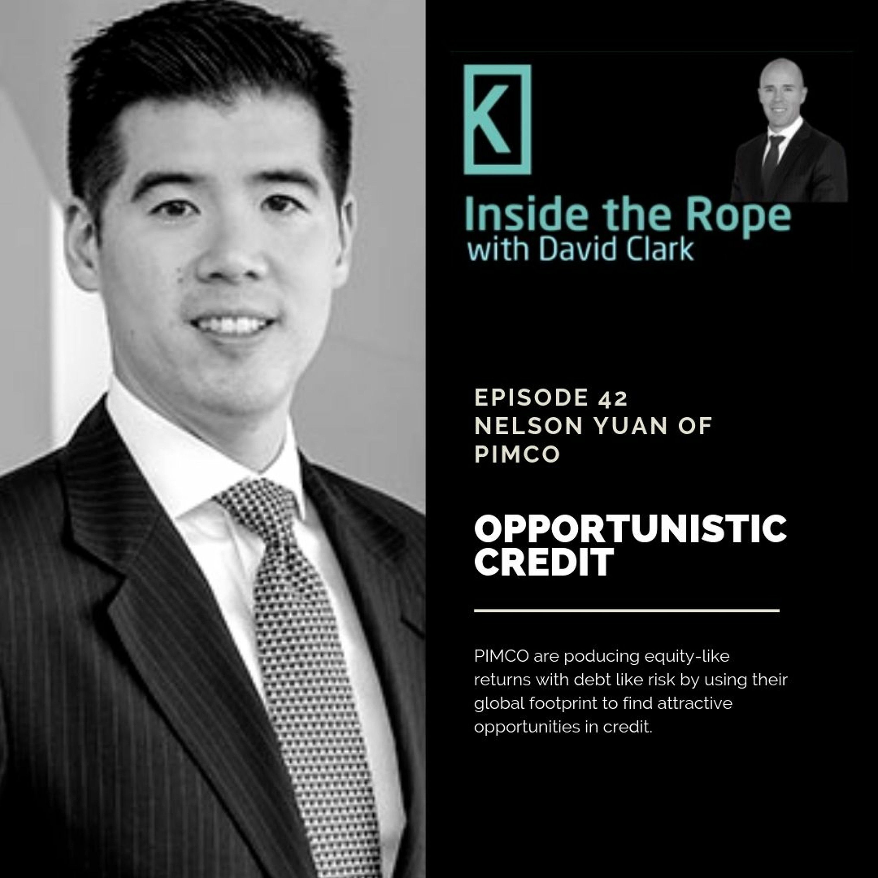Ep 42: Nelson Yuan - Opportunistic Credit