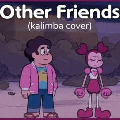 Other Friends - Steven Universe (sad kalimba cover)