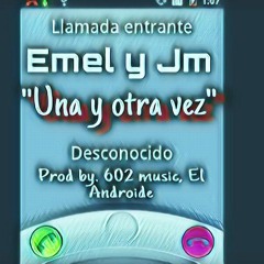 Emel Y JM "Una Y Otra Vez"