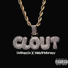 Clout X MelyShMoneyy