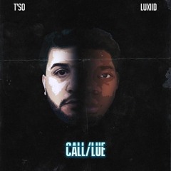 Call Lue (feat. T'so)
