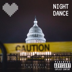 Night Dance - AUDIOCYDAL (feat. 7imoncello)