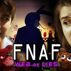 FNAF Web Of Lies (feat. Adriana Figueroa & Casey Dwyer)