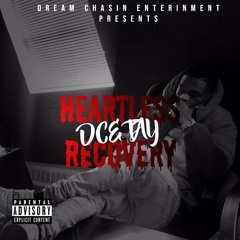 Today X DCE Tay,Juvie2xx,RichieRush Rob (Heartless Recovery Mixtape)