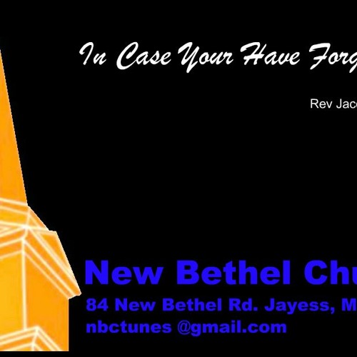 Rev Jacob Phillips - In Case You Have Forgotten