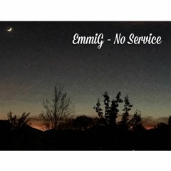 EmmiG - No Service