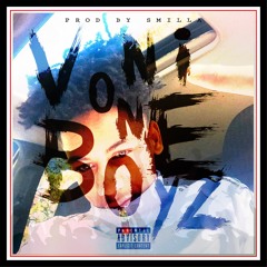 VONNIE BOYZ - NO HOOK