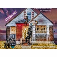 Dreams (Produced By. VTDrose)
