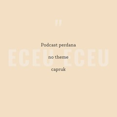 PODCAST CAPRUK (Indonesia - Sunda)