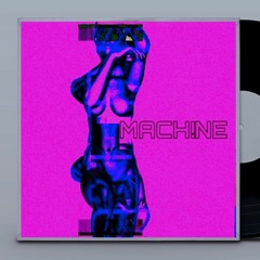 MACH!NE