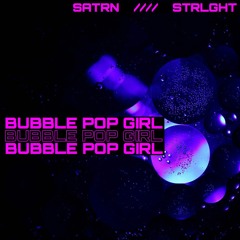 BUBBLE POP GIRL (Extended Mix)